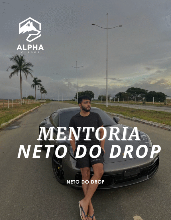 Mentoria Neto do Drop 2024