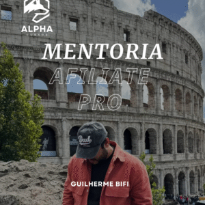 Mentoria Affiliate Pro Guilherme Bifi