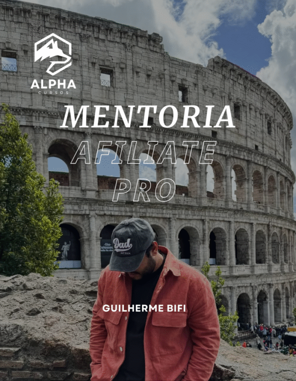 Mentoria Affiliate Pro Guilherme Bifi